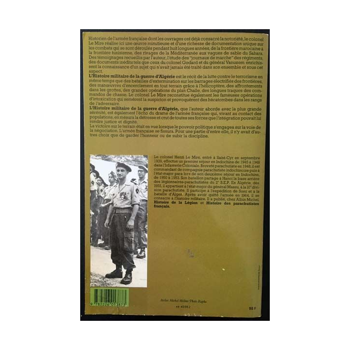 1. Histoire militaire de la guerre d'Algérie de Henri Le Mire aux éditions Albin Michel