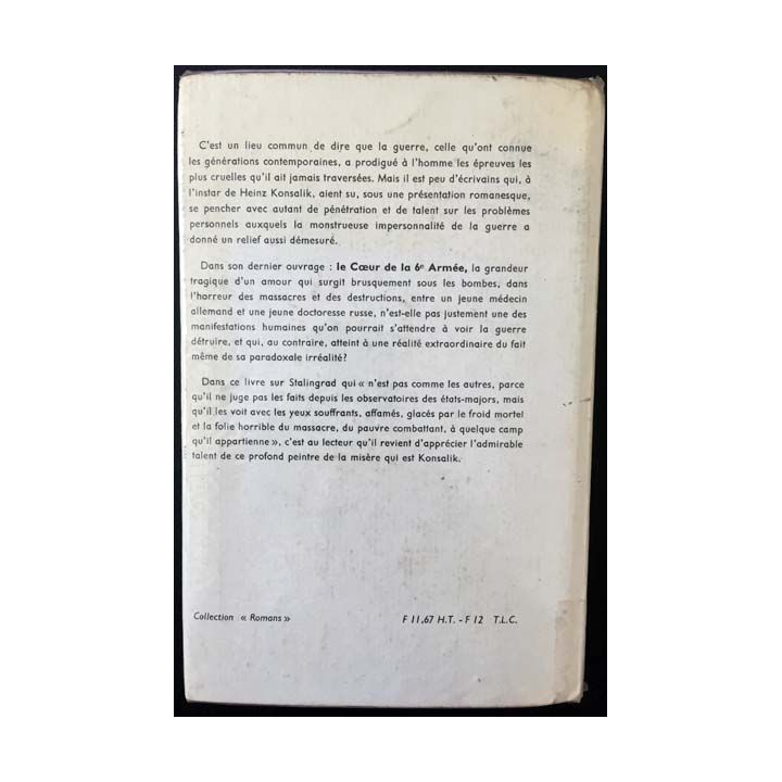 1. Le coeur de la 6è armée de Heinz G. Konsalik aux éditions Presses de la Cité