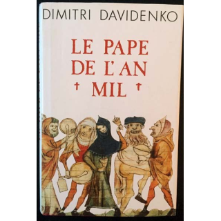 1. Le pape de l'an Mil de Dimitri Davidenko aux éditions France loisirs