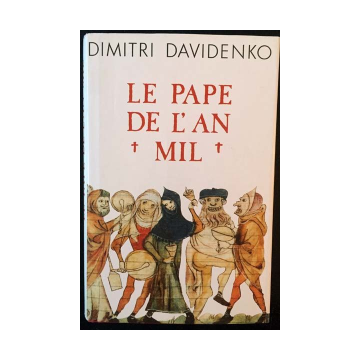 1. Le pape de l'an Mil de Dimitri Davidenko aux éditions France loisirs