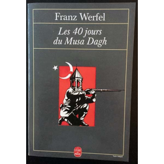 1. Les 40 jours du Musa Dagh de Franz Werfel aux éditions Albin Michel