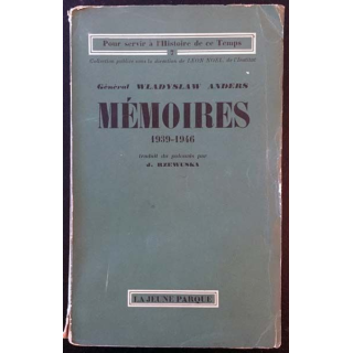 1. Mémoires (1939-1946) du Général Wladyslaw Anders aux éditions La jeune Parque