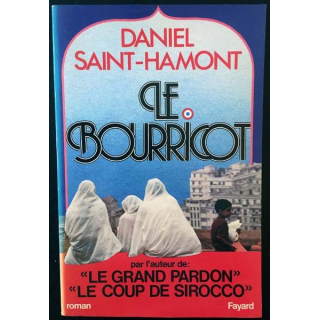 1. Le bourricot de Daniel Saint-Hamont aux éditions Fayard