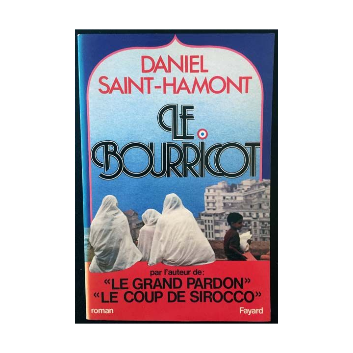 1. Le bourricot de Daniel Saint-Hamont aux éditions Fayard