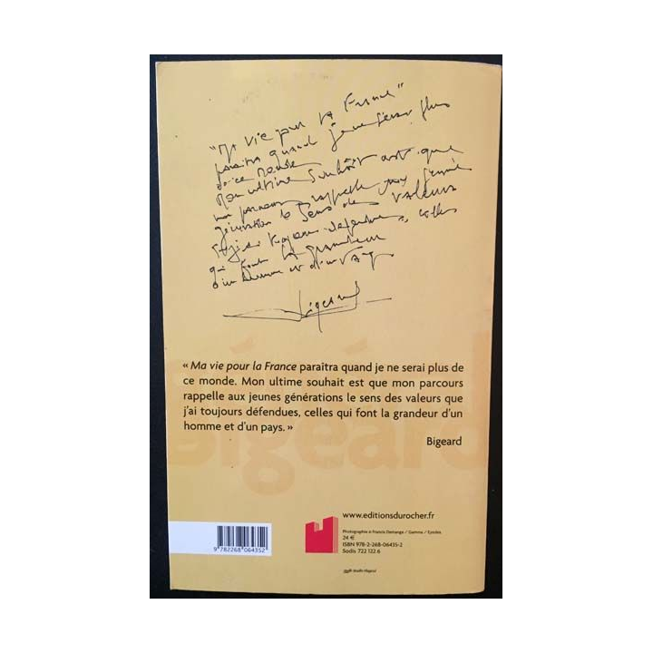 1. Ma vie pour la France du Général Bigeard aux éditions du Rocher