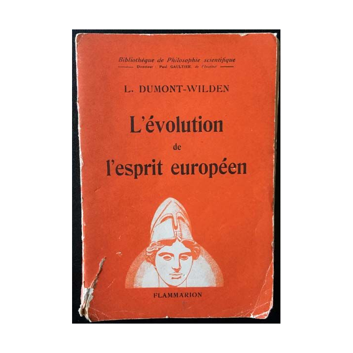 1. L'évolution de l'esprit européen de L. Dumont-Wilden aux éditions Flammarion