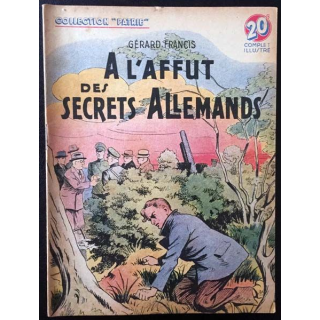 1. A l'affut des secret allemand de Gérard Francis aux éditions Rouff
