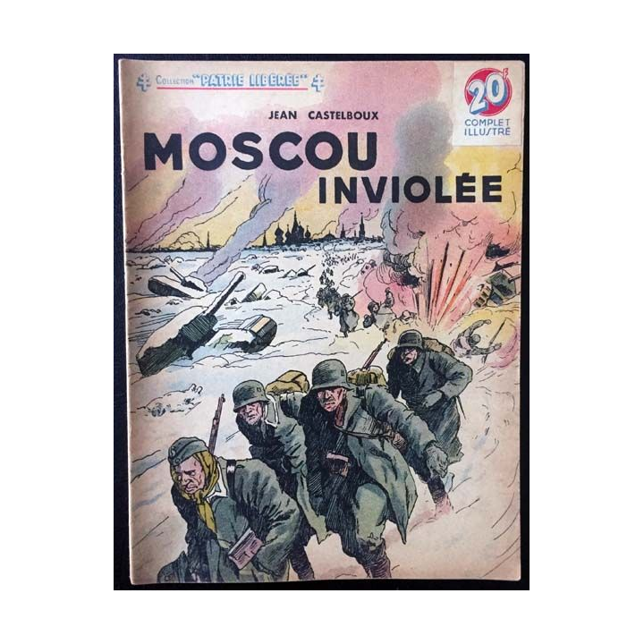 1. Moscou inviolée de Jean Castelboux aux éditions Rouff