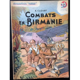 1. Combat en Birmanie de A. Clouet aux éditions Rouff