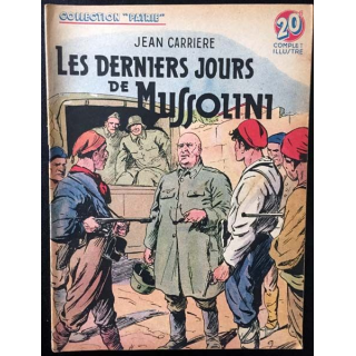 1. Les derniers jour de Mussolini de Jean Carriere aux éditions Rouff