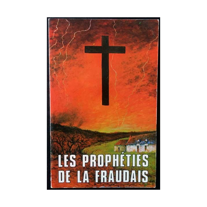 1. Les prophéties de la fraudais de Pierre Roberdel aux éditions Résiac