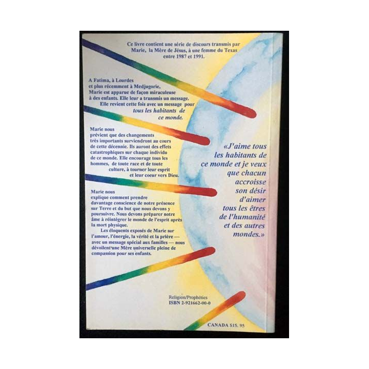 1. Message de Marie à l'humanité de Annie Kirkwood aux éditions Marie-Lakshmi