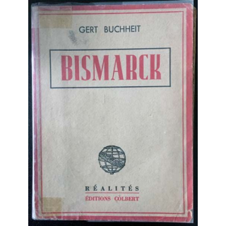 1. Bismarck de Gert Buchheit aux éditions Colbert