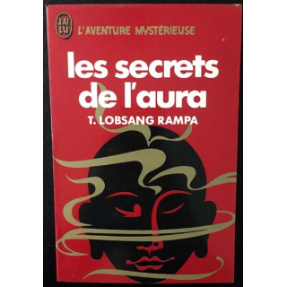 1. Les secrets de l'aura de T. Lobsang Rampa aux éditions J'ai lu