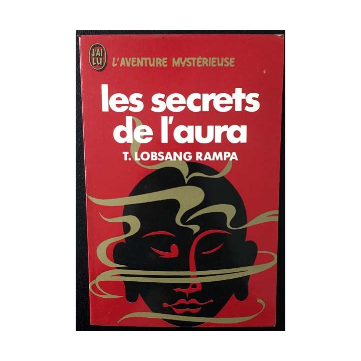 1. Les secrets de l'aura de T. Lobsang Rampa aux éditions J'ai lu