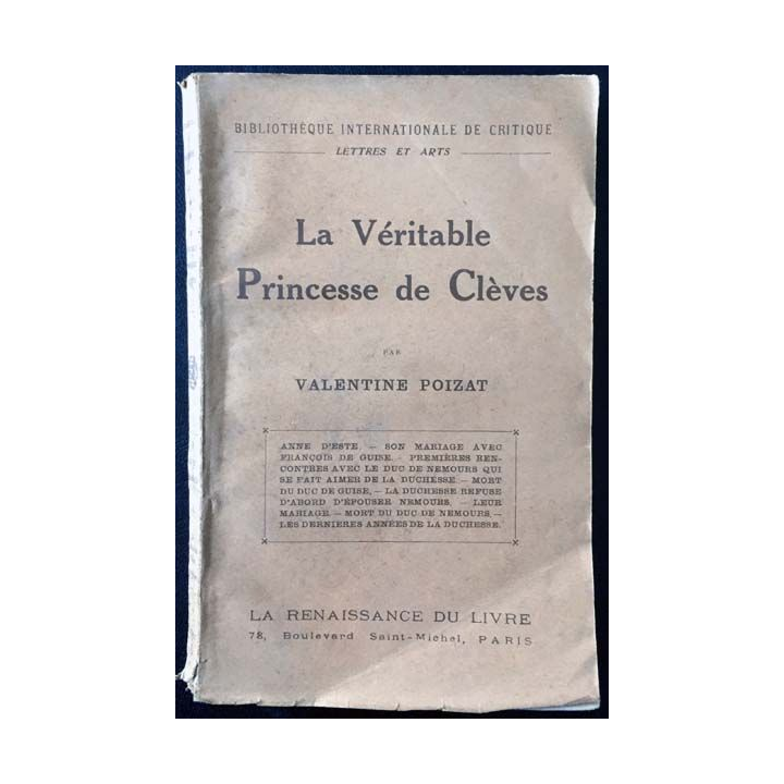 1. La véritable Prinesse de Clèves de Valentine Poizat aux éditions La renaissance du livre