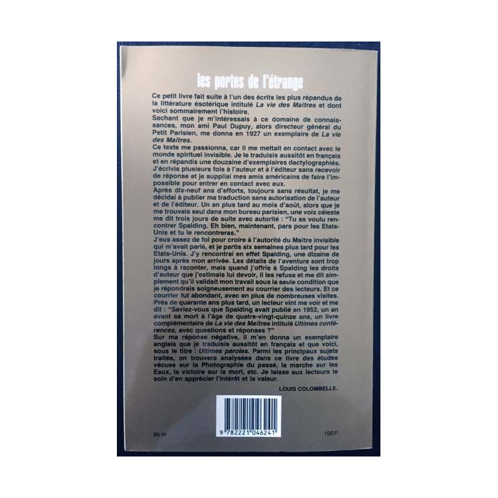 1. Ultimes paroles de Baird T. Spalding aux éditions Robert Laffont
