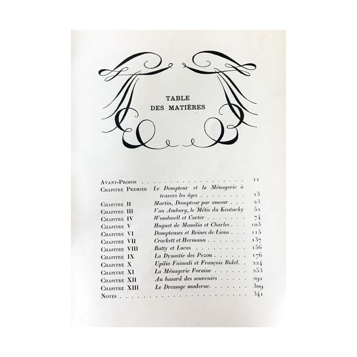 1. Les dompteurs ou la ménagerie des origines à nos jours de Henry Thétard aux éditions librairie Gallimard 1928