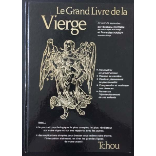 1. Le grand livre de la Vierge de Béatrice Guenin et Françoise Hardy aux éditions Tchou (C63)