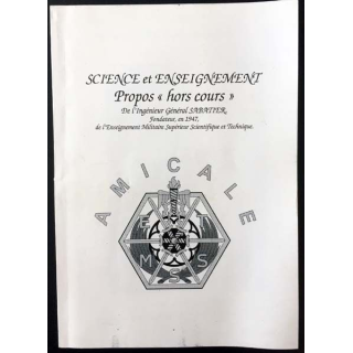 1. Science et enseignement - Propos "hors cours" de l'ingénieur Général Sabatier