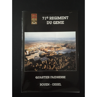 1. 71° régiment du génie - Quartier Faidherbe Rouen - Oissel