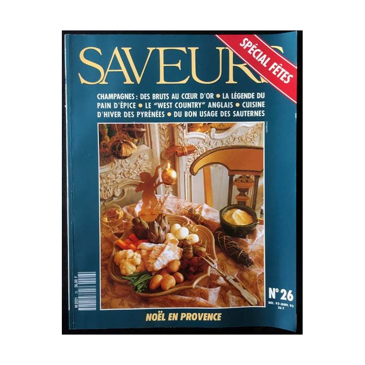 1. Saveurs n°26 Décembre 92 Janvier 93 - Spécial fête