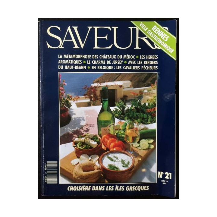 1. Saveurs n°21 Juin 92 - Rennes ville gastronomique