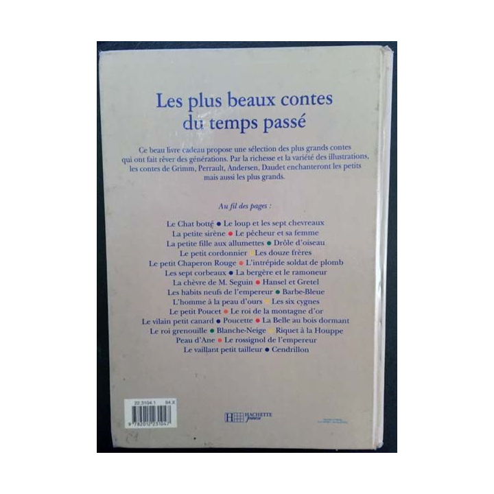 1. Les plus beaux contes du temps passé aux éditions Hachette Jeunesse