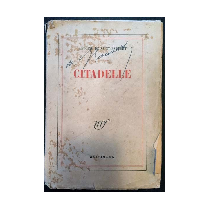 1. Citadelle de Antoine De Saint-Exupéry aux éditions Gallimard