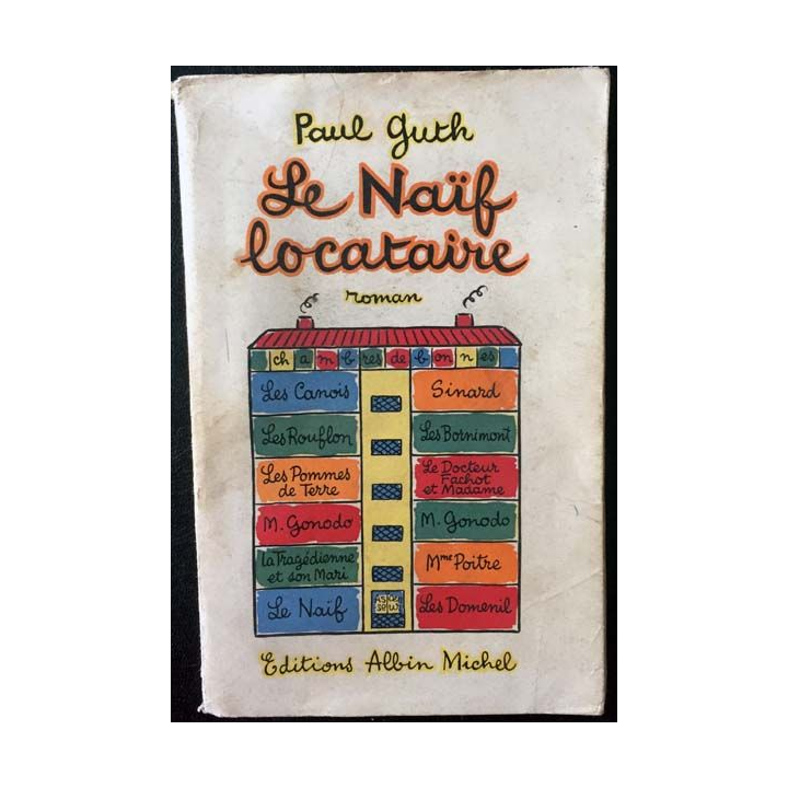 1. Le naïf locataire de Paul Guth aux éditions Albin Michel