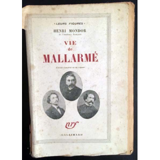 1. Vie de Mallarmé de Henri Mondor aux éditions Gallimard 1941