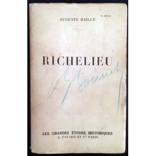 1. Richelieu de Auguste Bailly aux éditions Les grandes études historiques