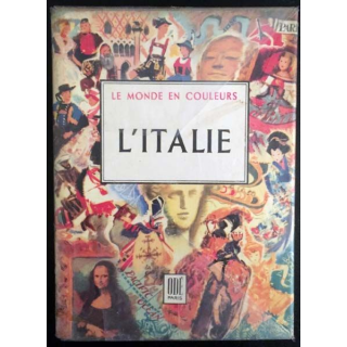 1. Le monde en couleurs l'Italie de Doré Ogrizek aux éditions Odé