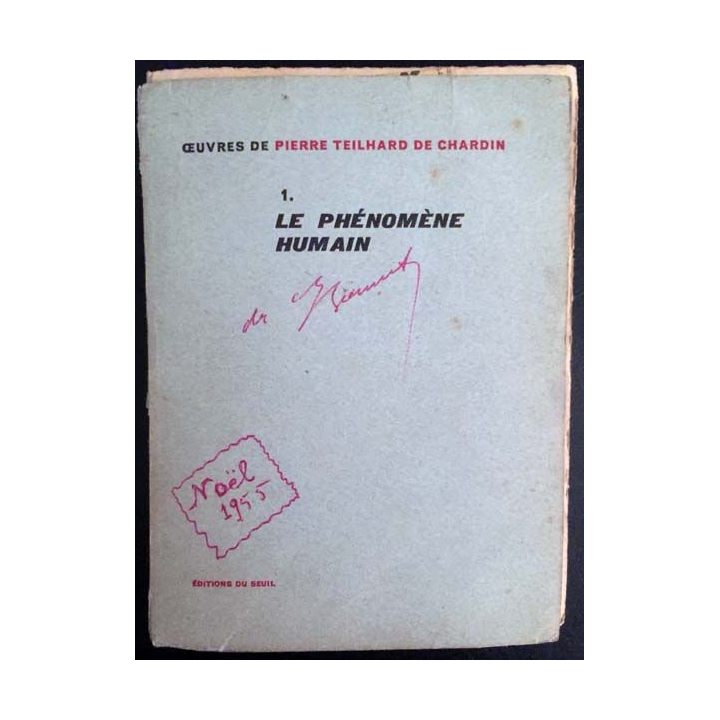 1. Le phénomène humain de Pierre Teilhard de Chardin aux éditions du Seuil