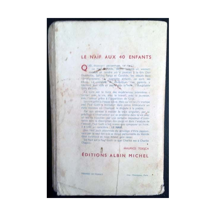 1. Le naïf aux 40 enfants de Paul Guth aux éditions Albin Michel