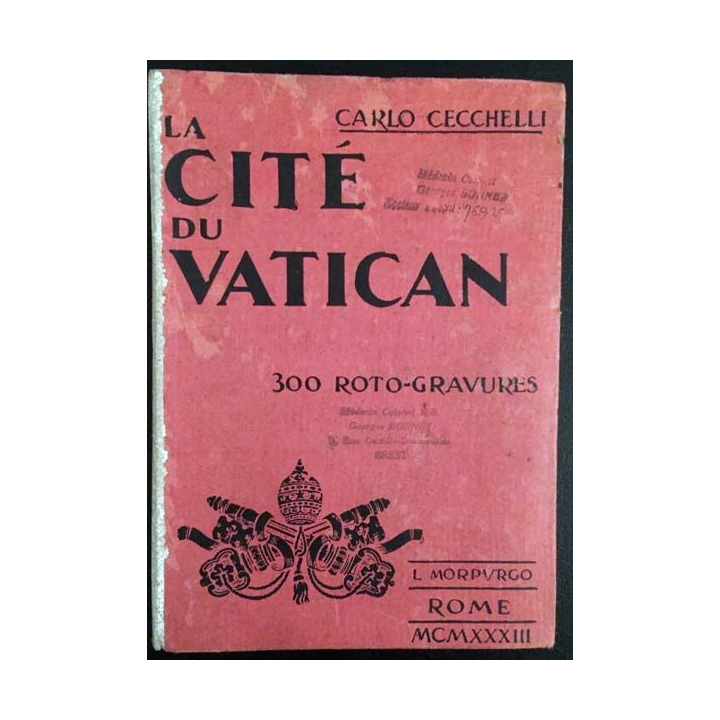 1. La cité du Vatican de Carlo Cecchelli aux éditions Luciano Morpurgo 1933