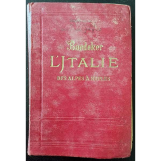 1. L'talie des alpes à Naples de Karl Baedeker aux éditions Librairie Ollendorff 1909