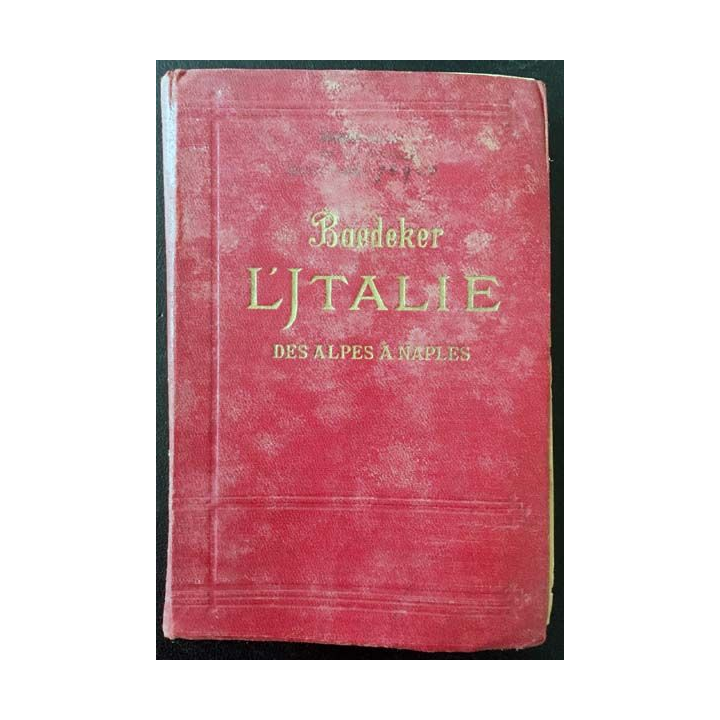 1. L'talie des alpes à Naples de Karl Baedeker aux éditions Librairie Ollendorff 1909