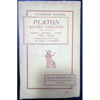 1. Platon oeuvres complètes Tome cinquième de E. Chambry aux éditions librairie Garnier frères