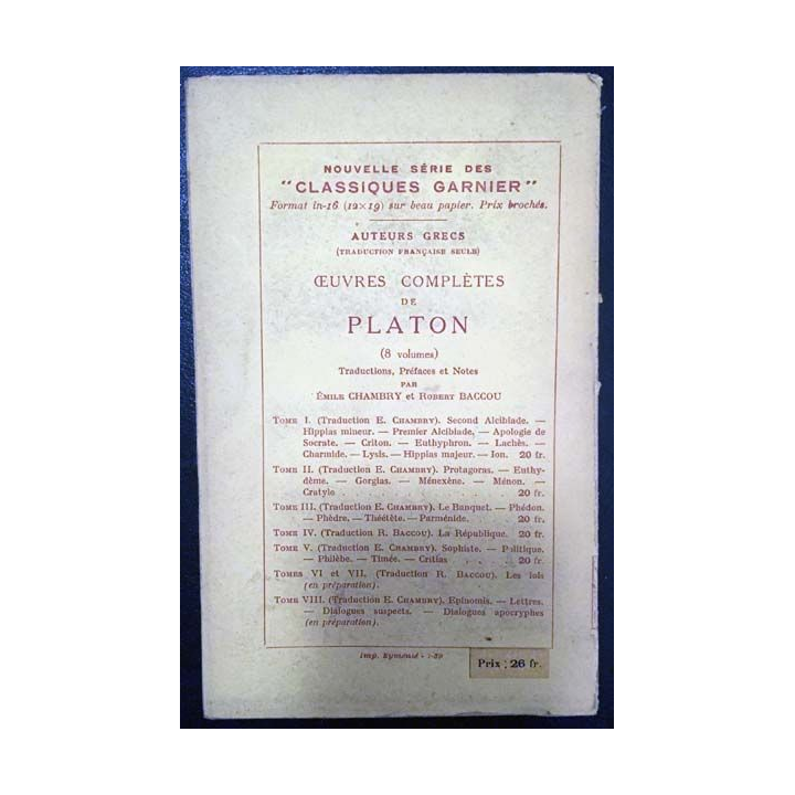 1. Platon oeuvres complètes Tome cinquième de E. Chambry aux éditions librairie Garnier frères