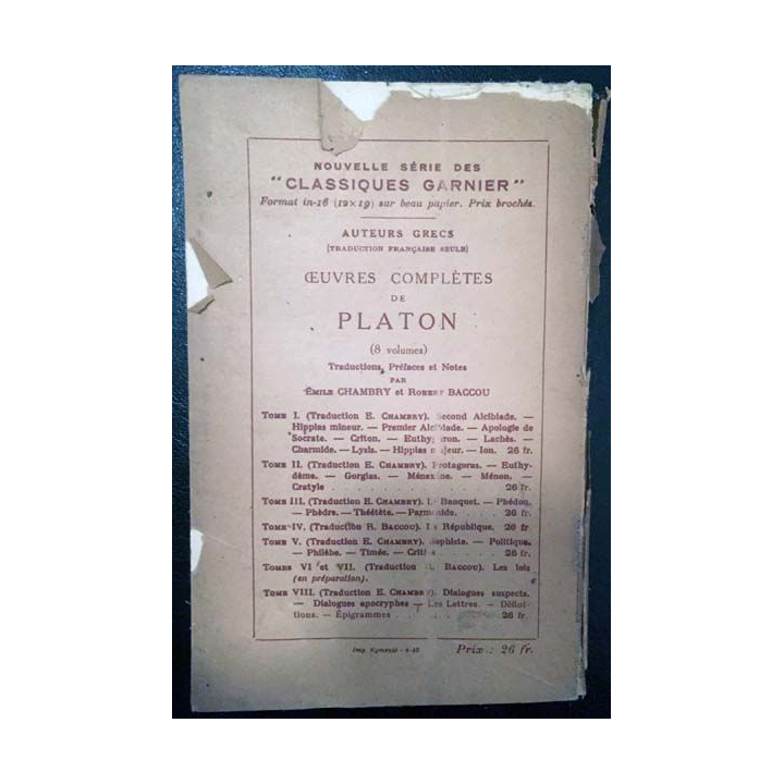 1. Platon oeuvres complètes Tome troisième de E. Chambry aux éditions librairie Garnier frères