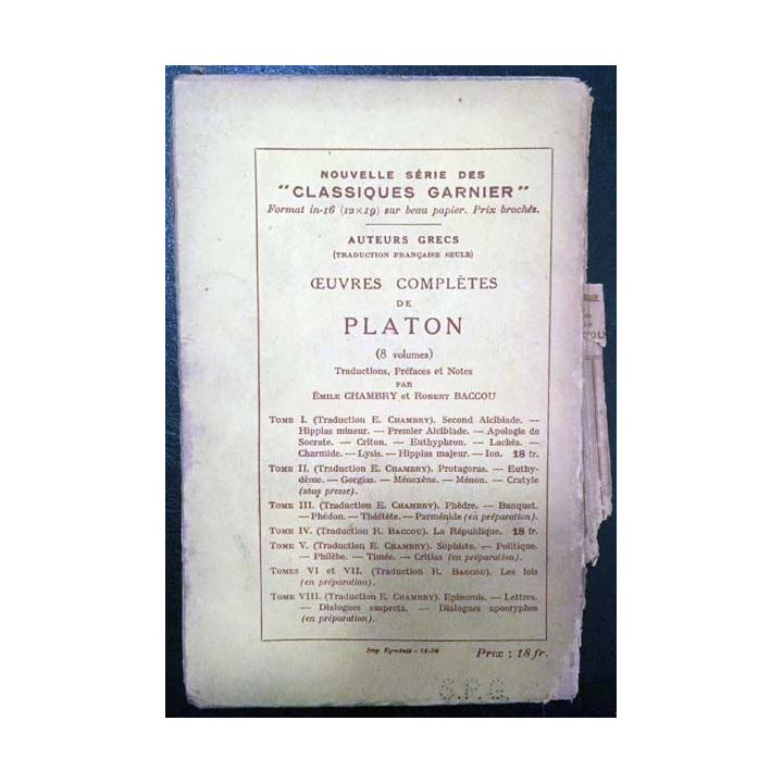 1. Platon oeuvres complètes Tome quatrième La république de Robert Baccou aux éditions librairie Garnier frères