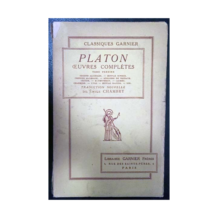 1. Platon oeuvres complètes Tome premier de E. Chambry aux éditions librairie Garnier frères