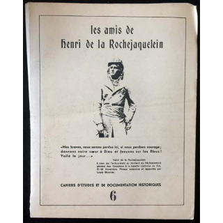 1. Les amis de Henri de la Rochejaquelin aux cahiers d'études et de documentations historiques 6