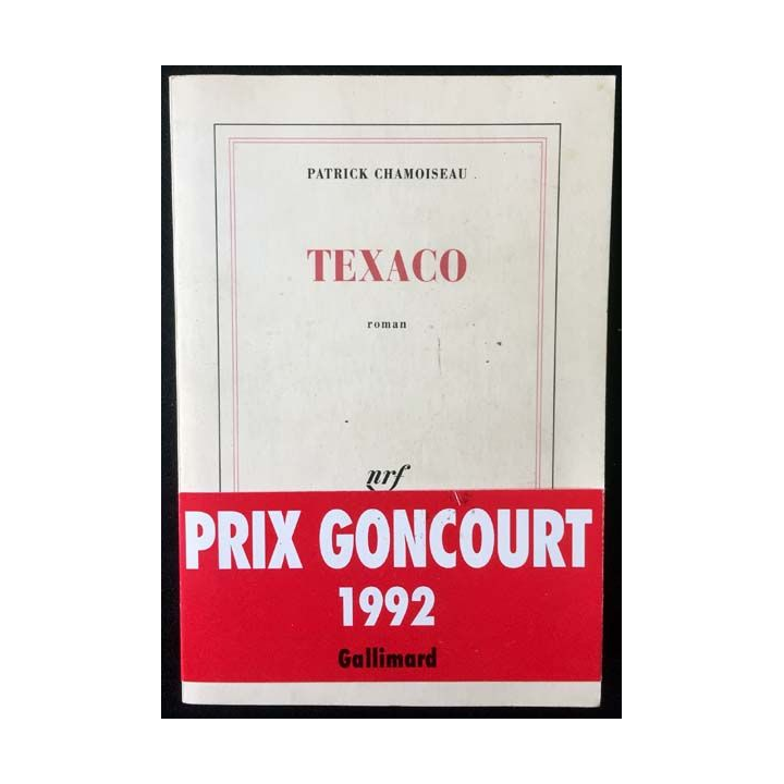 1. Texaco de Patrick Chamoiseau aux éditions Gallimard