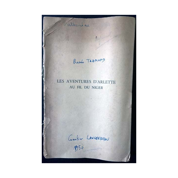 1. Les aventures d'Arlette au fil du Niger de Renée Tramond aux éditions Gautier-Languereau 1950