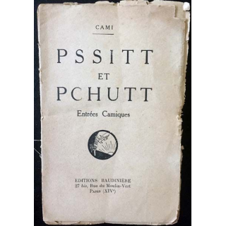 1. Pssitt et Pchutt Entrées Camiques de Cami aux éditions Baudiniere 1932