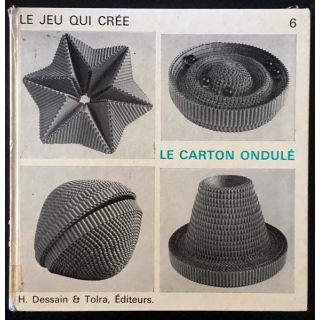 1. Le jeu qui crée 6 Le carton ondulé de Rolf Hartung aux éditions Dessain et Tolra