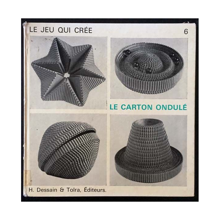 1. Le jeu qui crée 6 Le carton ondulé de Rolf Hartung aux éditions Dessain et Tolra