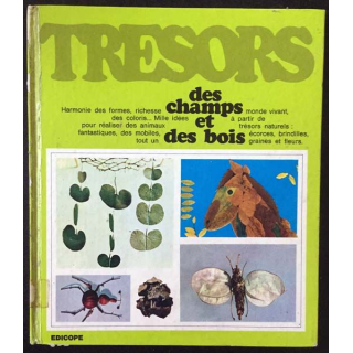 1. Trésors 1 - des champs et des bois collection dirigée par Louis Beetschen aux éditions Edicope